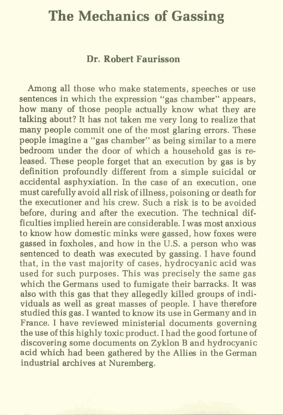Faurisson makes the American execution chamber the comparison case for alleged Auschwitz gassings.